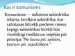 Presentations 'Komunisms', 3.