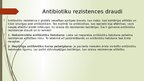 Presentations 'Antibiotikas', 6.
