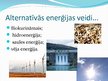 Presentations 'Alternatīvie enerģijas resursi', 3.