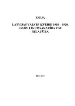 Essays 'Latvijas valsts izveide 1918.-1920.gadā - likumsakarība vai nejaušība', 1.