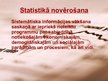 Presentations 'Statistiskās novērošanas veidi un paņēmieni', 2.