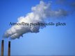 Presentations 'Atmosfēru piesārņojošās gāzes', 1.