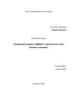 Research Papers 'Starptautiskā projekta COMENIUS I nozīmība Ilmāra Gaiša Kokneses vidusskolā', 1.