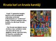 Presentations 'Krusta kari', 2.