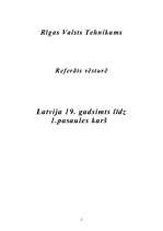 Research Papers 'Latvija 19.gadsimts līdz 1.pasaules karš', 1.