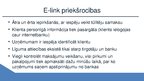Presentations 'Banku sniegtais pakalpojums e-link', 11.