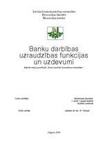Research Papers 'Banku darbības uzraudzības funkcijas un uzdevumi', 1.