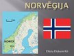 Presentations 'Norvēģija', 1.