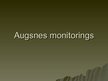 Presentations 'Augsnes monitorings', 1.