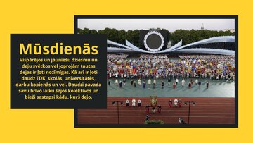 Presentations 'Tautas dejas', 6.