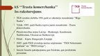 Practice Reports 'AS "Trasta komercbanka"', 42.