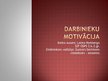Presentations 'Darbinieku motivācija', 1.