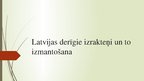 Presentations 'Latvijas derīgie izrakteņi', 1.