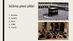 Presentations 'Islāms', 5.