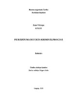 Research Papers 'Pierādījuma defekts kriminālprocesā', 1.