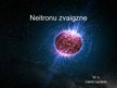 Presentations 'Neitronu zvaigzne', 1.