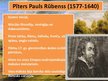 Presentations 'Baroks flāmu glezniecībā - Pīters Pauls Rubenss', 2.