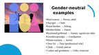 Presentations 'Profesionālā angļu valoda skolotājiem II Gender neutrality in language', 6.