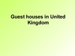 Presentations 'Guest Houses in United Kingdom', 1.