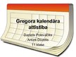 Presentations 'Gregora kalendārs', 1.