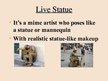 Presentations 'Live Statues', 2.