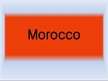 Presentations 'Morocco', 1.