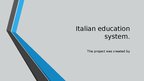 Presentations 'Italian education system', 1.