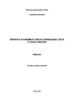 Research Papers 'EIROPAS SAVIENĪBAS TIESAS SPRIEDUMA LIETĀ C-211/22 ANALĪZE', 1.