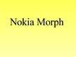 Presentations '"Nokia Morph" - nanotehnoloģijas telefons', 1.