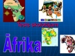 Presentations 'Tests - Āfrika', 1.