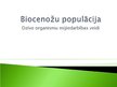 Presentations 'Biocenožu populācija', 1.
