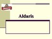 Presentations 'A/s "Aldaris"', 1.