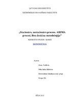 Research Papers 'Stacionārs, nestacionārs process. ARIMA procesi. Box-Jenkina metodoloģija', 1.