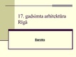 Presentations '17.-18.gadsimta arhitektūra Rīgā', 2.