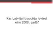 Presentations 'Māstrihtas kritēriji un to izpilde Latvijā', 6.