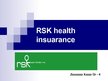 Presentations 'RSK Health Insuarance', 1.