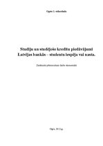 Research Papers 'Studiju un studējošo kredītu piedāvājumi Latvijas bankās - studentu iespēja vai ', 2.
