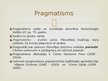 Presentations 'Pragmatisma pedagoģija ASV. Dž.Djuija atziņas', 3.