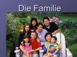 Presentations 'Die Familie', 1.