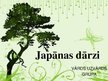 Presentations 'Japānas dārzi', 1.