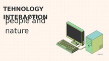 Presentations 'Technology Interaction with People and Nature', 1.