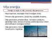 Presentations 'Alternatīvo enerģijas avotu izmantošana un to perspektīvas Latvijā', 13.