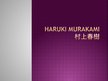 Presentations 'Haruki Murakami literārie darbi', 1.
