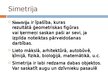 Presentations 'Simetrijas', 3.