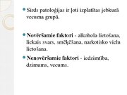 Research Papers 'Sirds patoloģiju izplatība un to nozīmīgums jauniešu vidū Kurzemē, to veicinošie', 29.