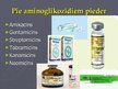 Presentations 'Aminoglikozidi', 3.