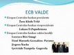 Presentations 'Eiropas Centrālā banka', 18.