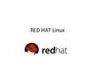 Presentations 'Red Hat Linux distributīvi', 1.