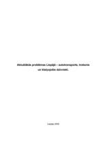 Research Papers 'Aktuālākās problēmas Liepājā - autotransports, troksnis un klaiņojošie dzīvnieki', 1.