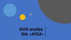 Presentations 'SVID analīze SIA "Atea"', 1.